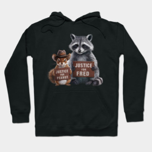 Justice For Peanut The Squirrel And Fred the Raccon Hoodie