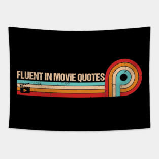 Retro Stripes Funny Saying Fluent in Movie Quotes Tapestry