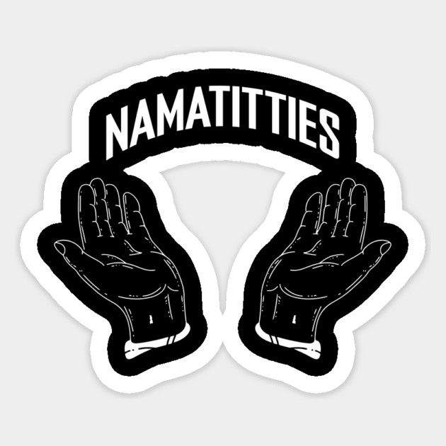 Namatitties Sticker by Yogi Bryan Shop