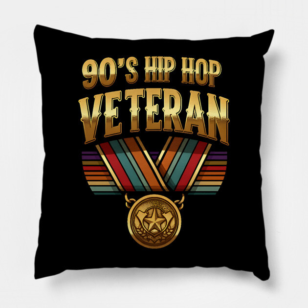 90's Hip Hop Veteran Pillow by UrbanLifeApparel