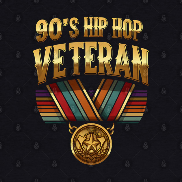 90's Hip Hop Veteran by UrbanLifeApparel