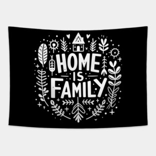 Home is Family Tapestry