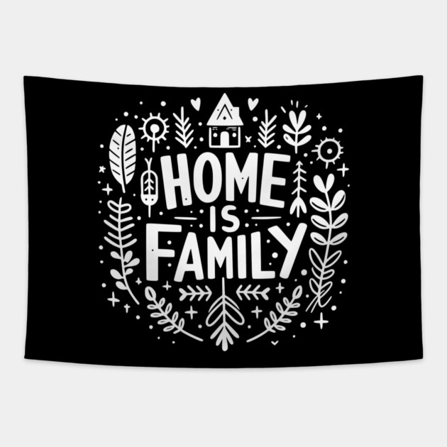 Home is Family Tapestry by Frank Ring