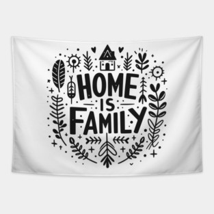 Home is Family Tapestry