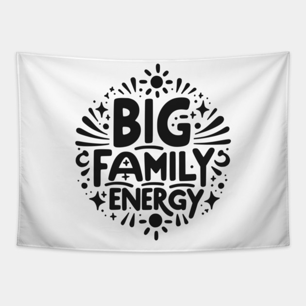 Big Family Energy Tapestry by Frank Ring