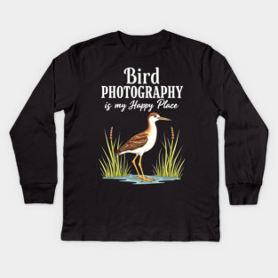 Bird Photography is My Happy Place Kids Long Sleeve T-Shirt