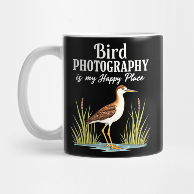 Bird Photography is My Happy Place by BirdsnStuff
