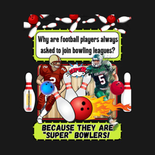 Football Bowling Lover Shirt T-Shirt