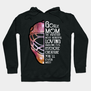 goalie mom Hoodie