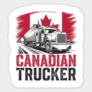 Canadian Trucker, Proud Canadian Truck Driver Sticker