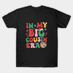 In My Big Cousin Era Toddler Pregnancy Announcement Gift for Cousin T-Shirt