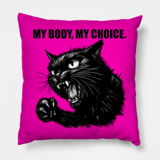 My Body, My Choice. Pillow