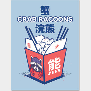 Crab Racoons Posters and Art