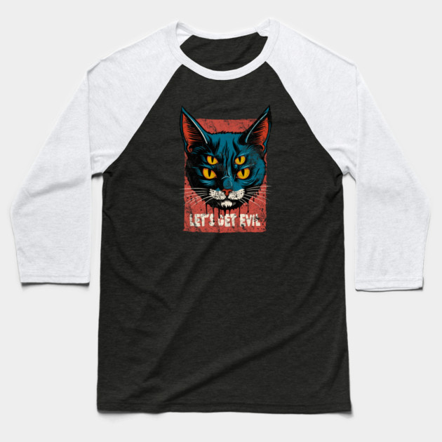 LET'S GET EVIL Baseball T-Shirt by artslaves