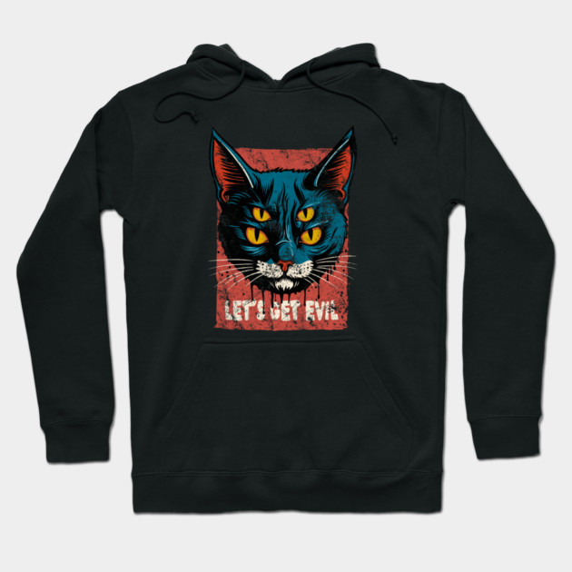 LET'S GET EVIL Hoodie by artslaves