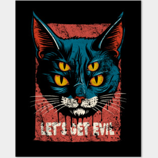 LET'S GET EVIL Posters and Art