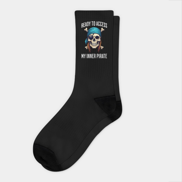 Ready To Access My Inner Pirate, fun get fierce design Socks by Luxinda
