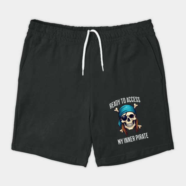 Ready To Access My Inner Pirate, fun get fierce design by Luxinda