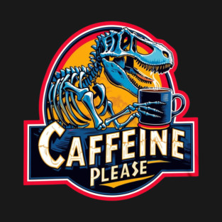Caffeine Please T-Shirt