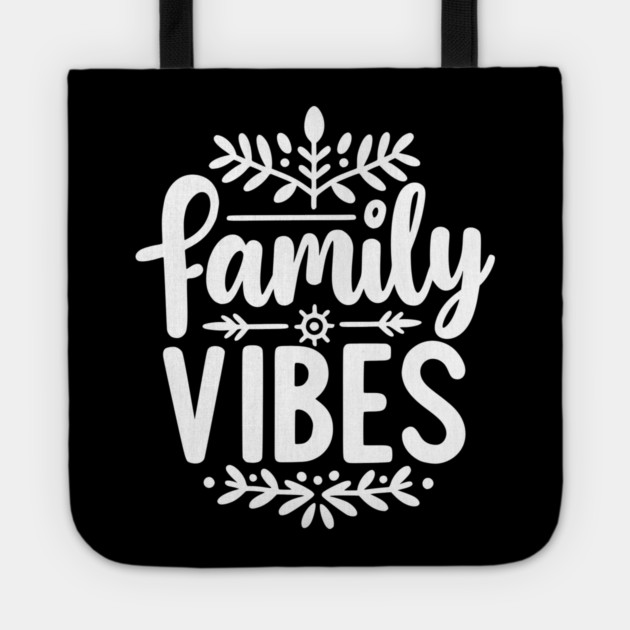 Family Vibes Tote by Frank Ring