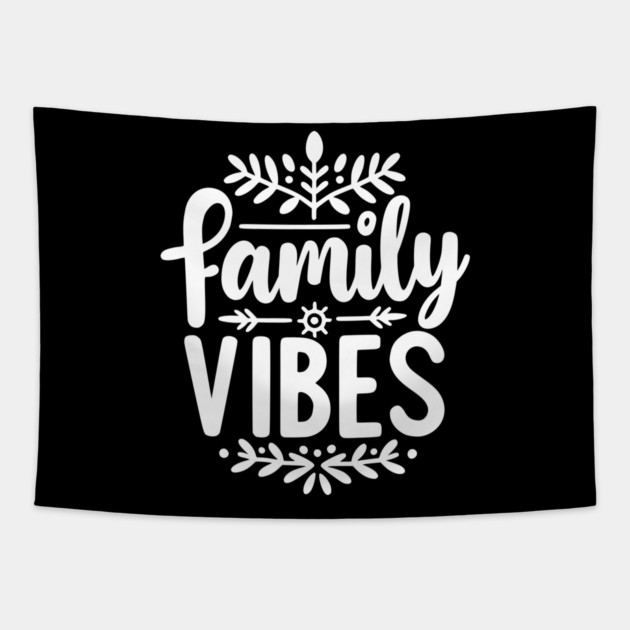Family Vibes Tapestry by Frank Ring