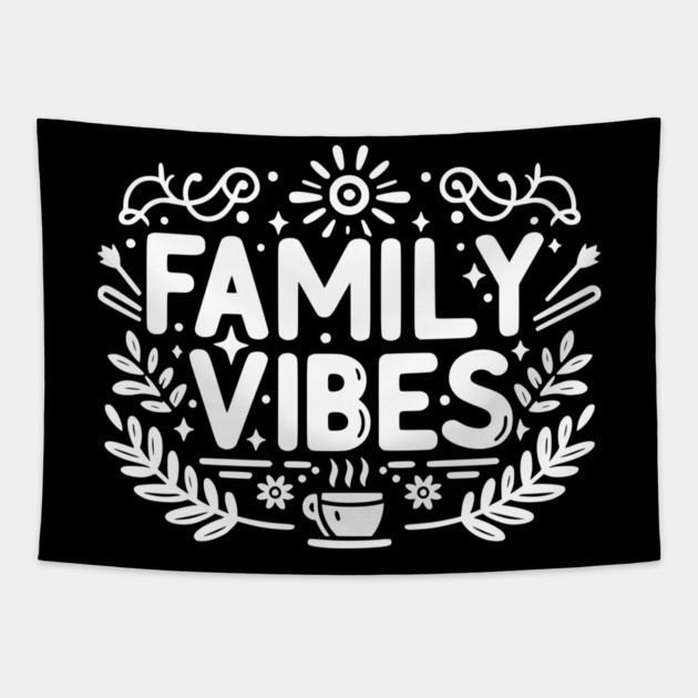 Family Vibes Tapestry by Frank Ring