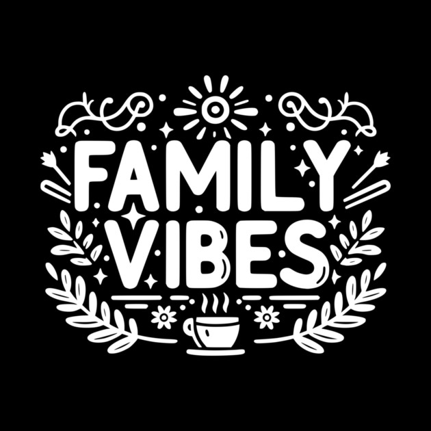 Family Vibes by Frank Ring