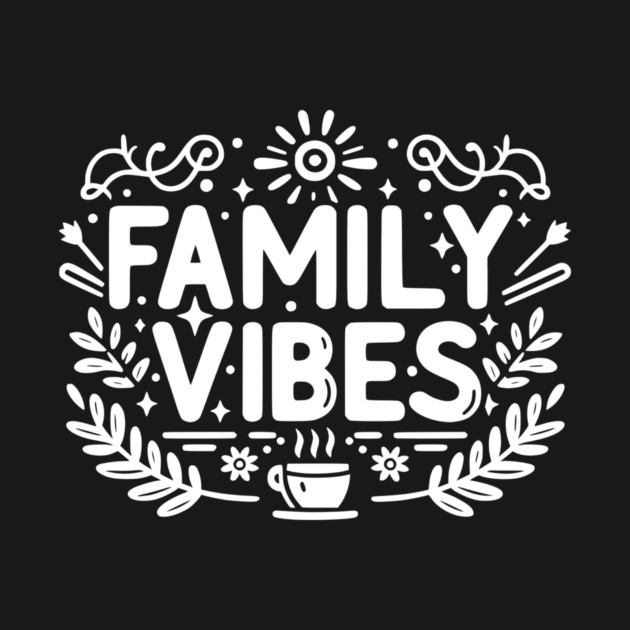Family Vibes by Frank Ring
