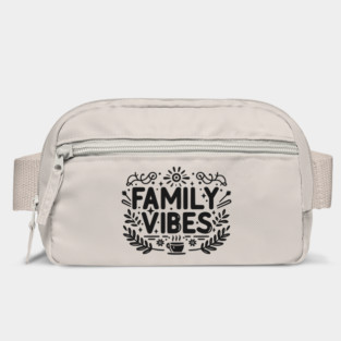 Family Vibes Bag