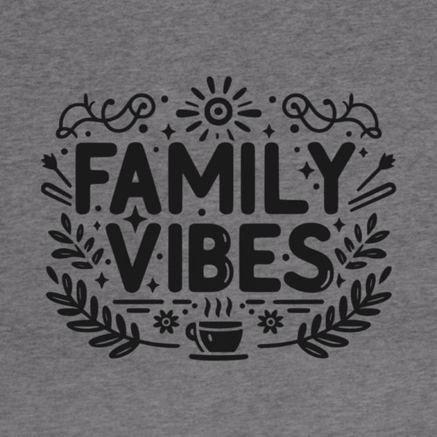 Family Vibes by Frank Ring