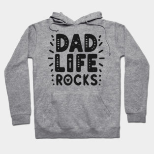 Dad Life Rocks Hoodie
