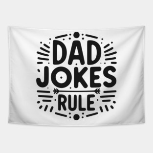 Dad Jokes Rule Tapestry