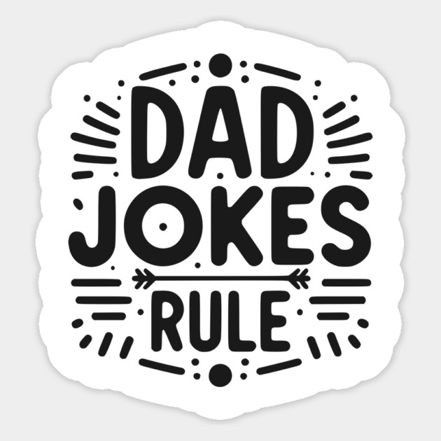 Dad Jokes Rule Magnet by Frank Ring