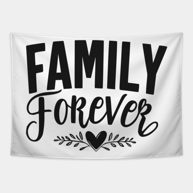 Family Forever Tapestry by Frank Ring