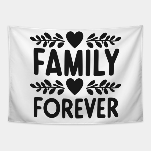 Family Forever Tapestry by Frank Ring