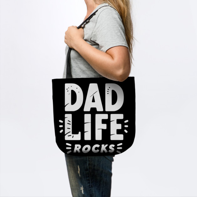 Dad Life Rocks by Frank Ring
