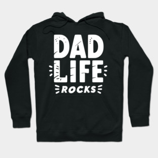 Dad Life Rocks Hoodie