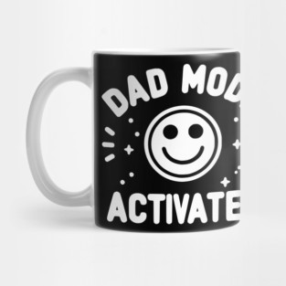 Dad Mode Activated Mug