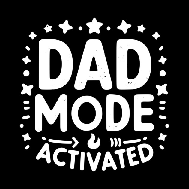 Dad Mode Activated by Frank Ring