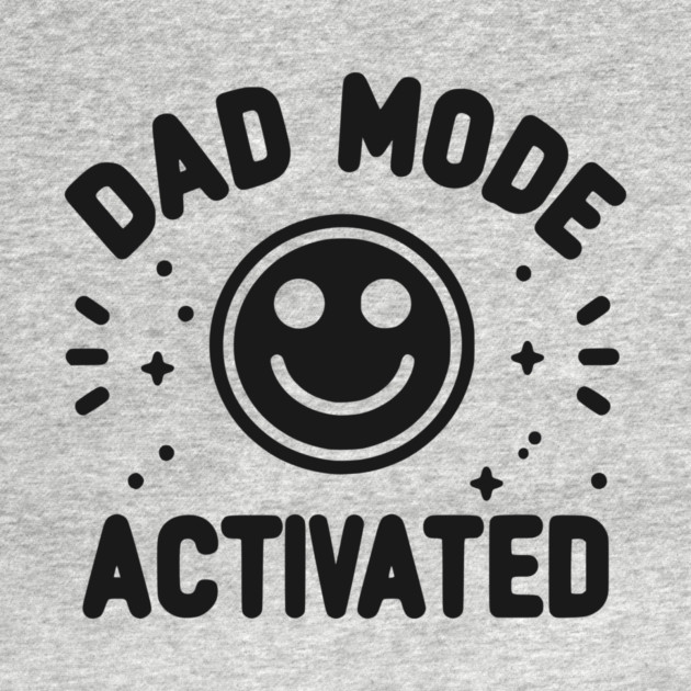Dad Mode Activated by Frank Ring