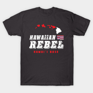 Hawaiian Rebel Big Island of Hawaii Base T-Shirt