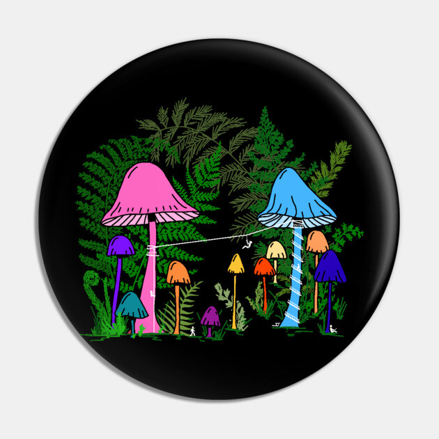 Ziplining Colorful Mushrooms Pin by H. R. Sinclair