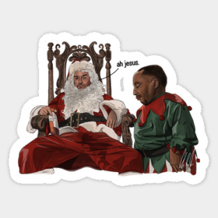 Bad Santa: ah jesus Sticker
