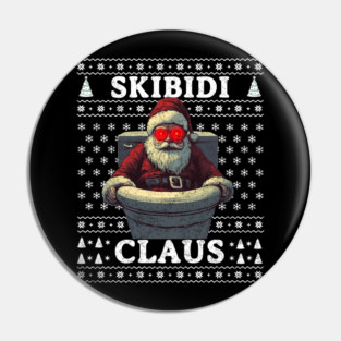 Skibidi Claus Pin