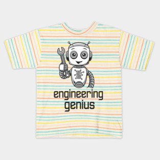 Engineering Genius, Fun  for Robotics Enthusiasts Kids T-Shirt