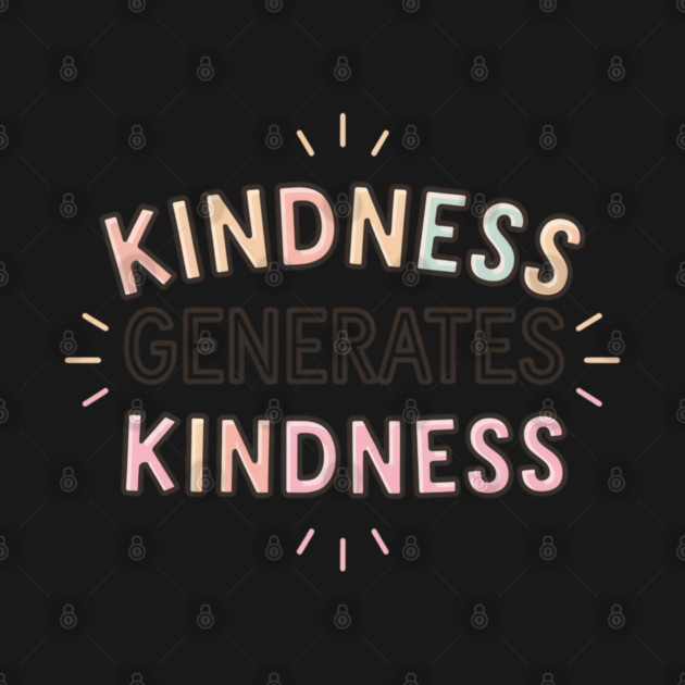 Kindness Generates Kindness by Pixel Threads 