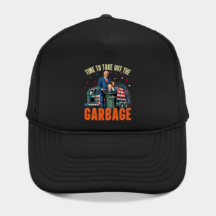 time to take  out the garbage Hat