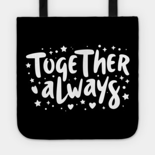 Together Always Tote