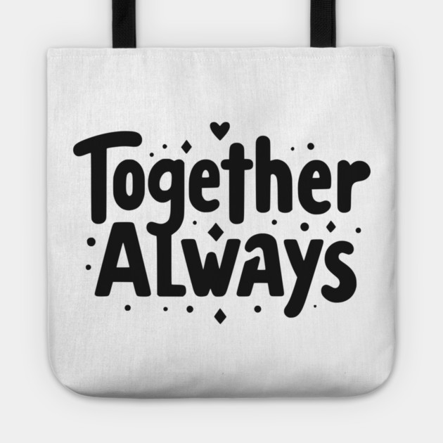 Together Always Tote by Frank Ring