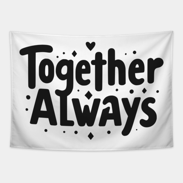 Together Always Tapestry by Frank Ring